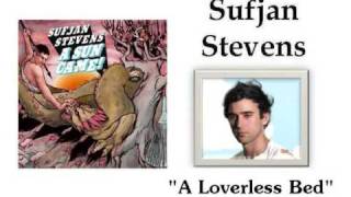 A Loverless Bed - Sufjan Stevens