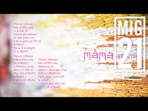 MIG 21 - Máma se vrací (ALBUM, 2014)