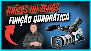 Raízes ou Zeros de uma função quadrática  #enem