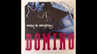 Domino - Money is Everything  (Remix)