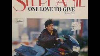 STEPHANIE - ONE LOVE TO GIVE (REMIX)
