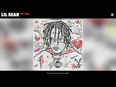 Lil Bean - NO TIME (Official Audio)