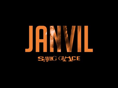 JANVIL - SAVING GRACE (OFFICIAL LYRIC VIDEO)