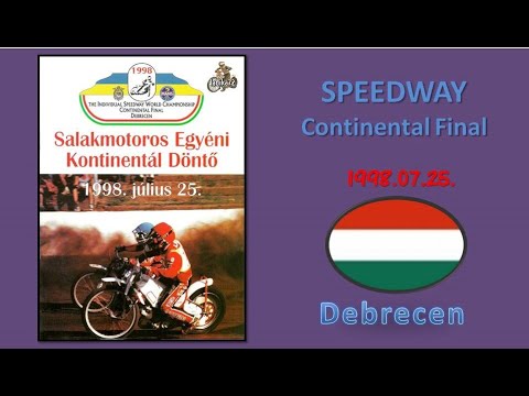 25.07.1998.Speedway Continental final- Debrecen (HUN)