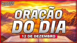 ORAÇÃO DO DIA 12 DE DEZEMBRO