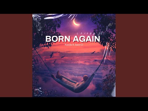 Born Again (feat. Saint CJ)