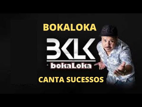 BOKALOKA canta sucessos