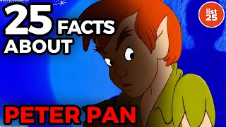 25 Facts About Peter Pan You Probably Did Not Know