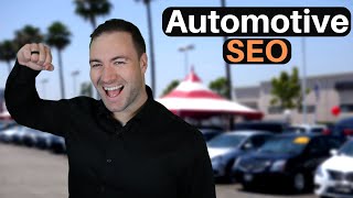 Automotive SEO - The Ultimate Guide To SEO For Automotive Dealers