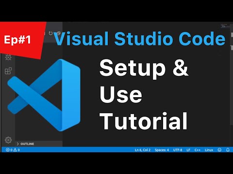 C++ Tutorial for Beginners #1: Visual Studio Code Programming Setup & Use | (Linux) Video