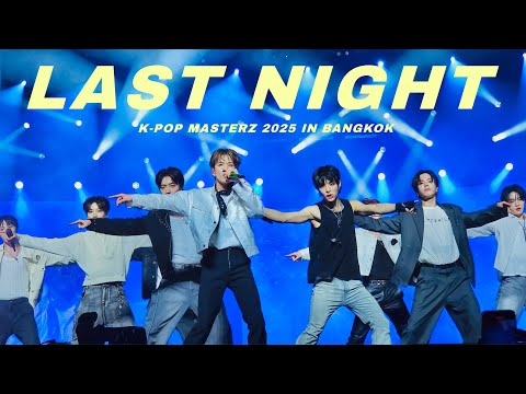 TREASURE - LAST NIGHT | K-POP MASTERZ 2025 IN BANGKOK