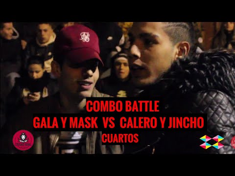 GALA Y MASK vs CALERO Y JINCHO [ Cuartos - Combo Battle ]