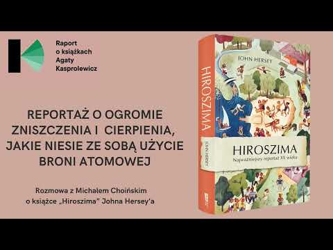 Raport o książkach – „Hiroszima” John Hersey