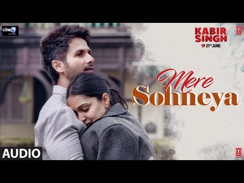 FULL AUDIO:Mere Sohneya | Kabir Singh | Shahid K, Kiara A, Sandeep V | Sachet - Parampara | Irshad K