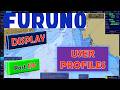 FURUNO ECDIS Part 1 6 DISPLAY USER PROFILES Furuno Ecdis