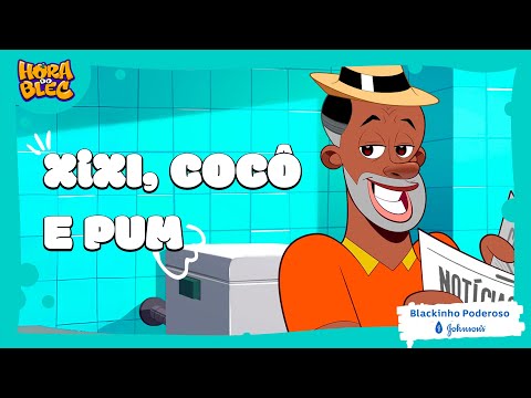 DESENHO INFANTIL - MÚSICA XIXI, COCÔ E PUM!