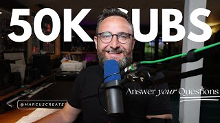 Marcus O'Brien 50K Subscriber Q&A Livestream!