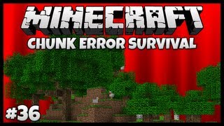 Mountain Forest Chunk! Awesome Swords! || Chunk Error Survival (Minecraft 1.6.4) #36