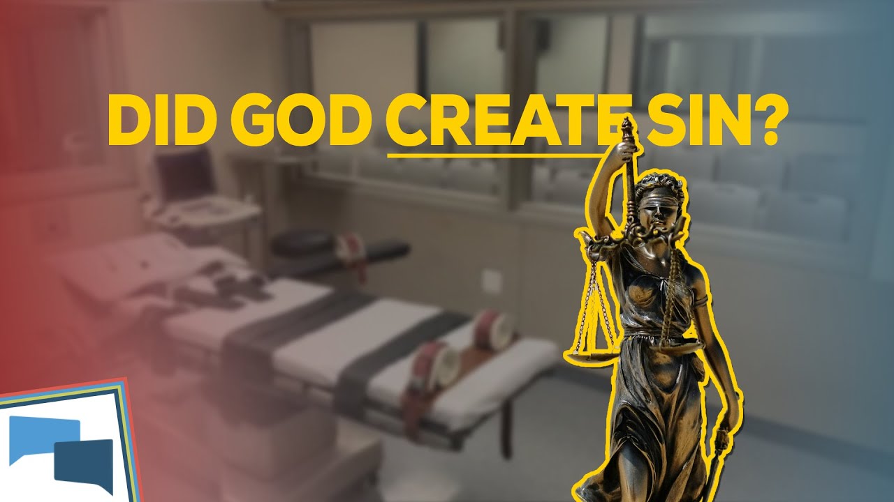 Did God create sin?  |  GotQuestions.org