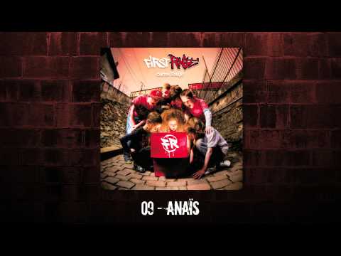 First Rage - 09 - Anaïs (Album version)