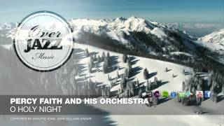 Percy Faith and His Orchestra - O Holy Night