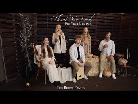 The Beuca Family - Thank You Lord For Your Blessings/God On The Mountain (Cover) [Official Video]