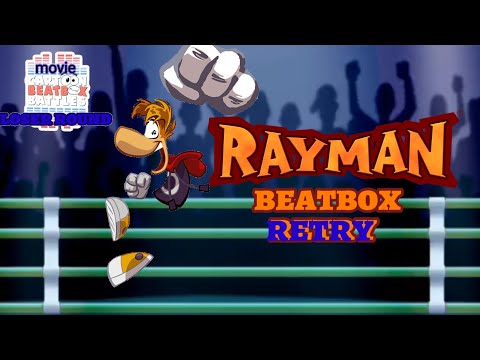 Rayman beatbox retry movie Cartoon beatbox battles loser round