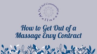 How to get out of a Massage Envy contract
