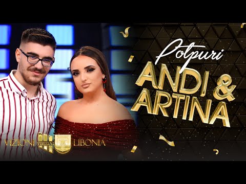 Andi & Artina - Potpuri  | NEW 2022