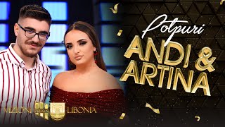 Andi & Artina - Potpuri (Gezuar 2022)