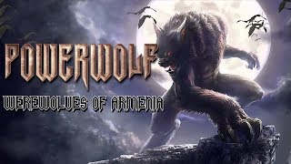 Powerwolf - Werewolves of Armenia (Music Video)