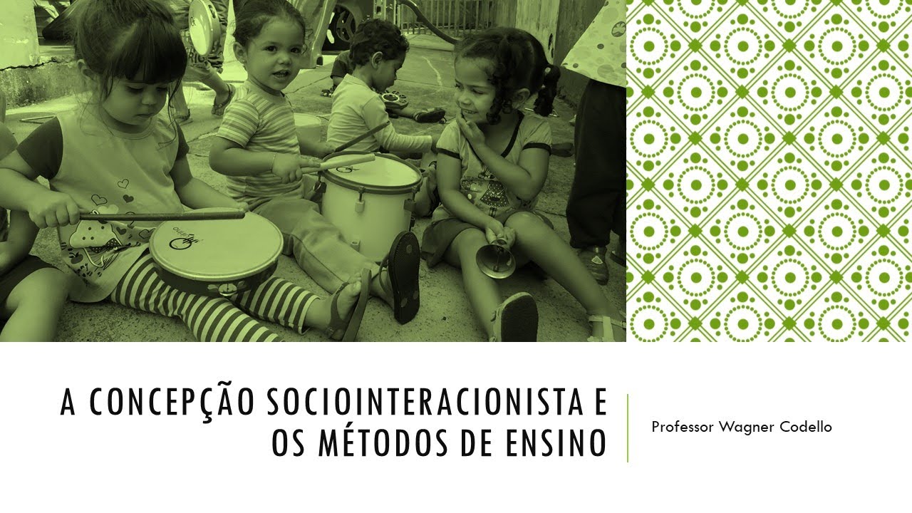 Concepção sociointeracionista e os métodos de ensino