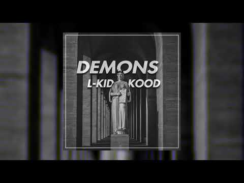 L-KID X KOOD - DEMONS