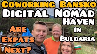 Discover Bansko Bulgaria: The Top Coworking Spot for Expats
