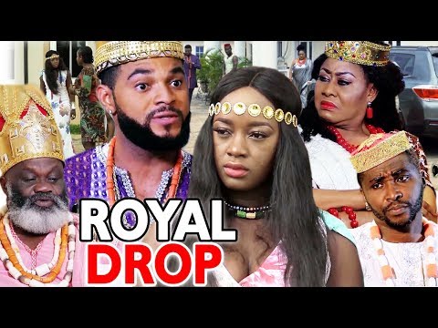 NEW MOVIE ALERT "ROYAL DROP" SEASON 7&8 - 2019 Latest Nigerian Nollywood Movie Full HD
