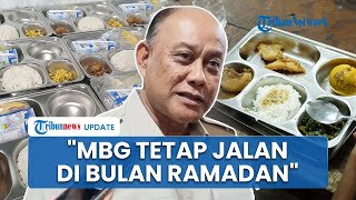 Kepala BGN Pastikan MBG Tetap Jalan saat Ramadan: Target Utama Kita Ibu Hamil, Menyusui dan Balita