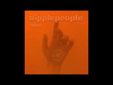 nipplepeople TAJNA