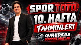 SPOR TOTO 10 . HAFTA TAHMİNLERİ ! İTALYADA SÜPRİZ TAHMİNLER !