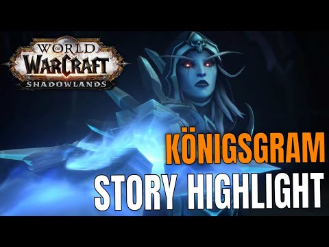 Graf Denathrius Down & Königsgram I STORY Highlights I WoW Shadowlands