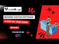 Meshink Visitor Software: A Step-by-Step Guide