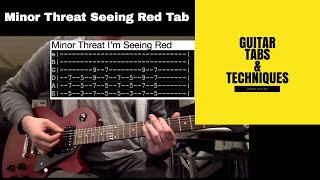 Minor Threat Seeing Red Guitar Lesson Tuition with Tabs Minor Threat