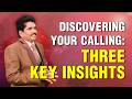 Discovering Your Calling Three Key Insights Apostle Summit Prophet Ezekiah Francis