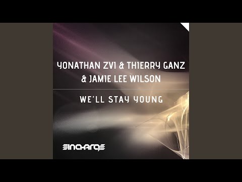 We'll Stay Young (Radio Edit)