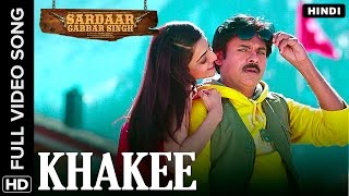 Khakee Hindi Video Song | Sardaar Gabbar Singh