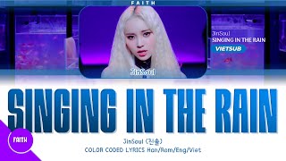 Download lagu [Vietsub] LOONA/JinSoul - Singing in the Rain (Color Coded Lyrics) mp3