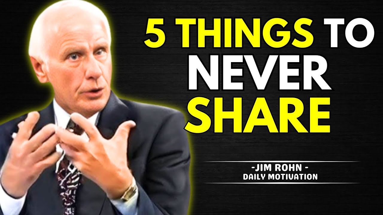 If You are GOD's chosen Ones, Never Reveal These 5 Things To Anyone! | Jim Rohn 2025