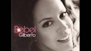 Bebel Gilberto - Aganjú