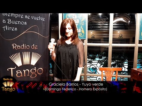 Graciela Barrios - Yuyo verde (Domingo Federico - Homero Expósito)