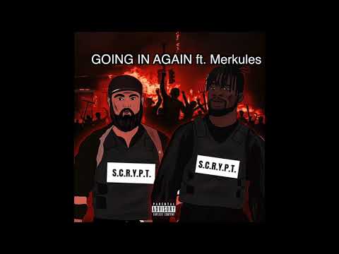 Scru Face Jean X Crypt X Merkules  - Going In Again (Scrypt Album)