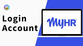 How to Login Into Account on MyHR
